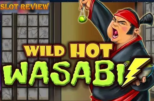 Wild Hot Wasabi